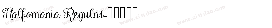 Halfomania Regular字体转换